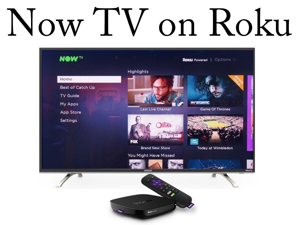 How To Install Now Tv On Roku 2019 Guide Tech Follows
