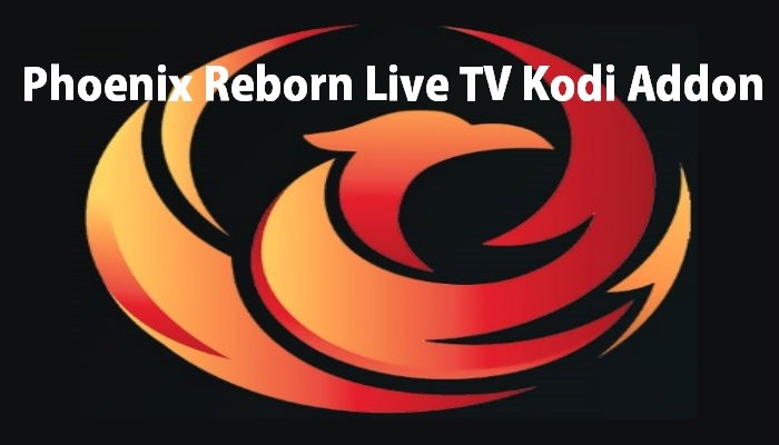 Phoenix Reborn Live TV Kodi Addon