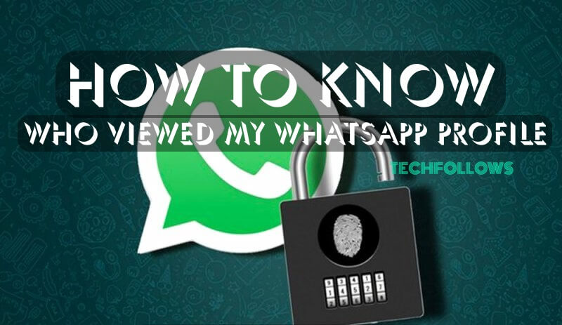 Who Viewed My Whatsapp Profile (1)