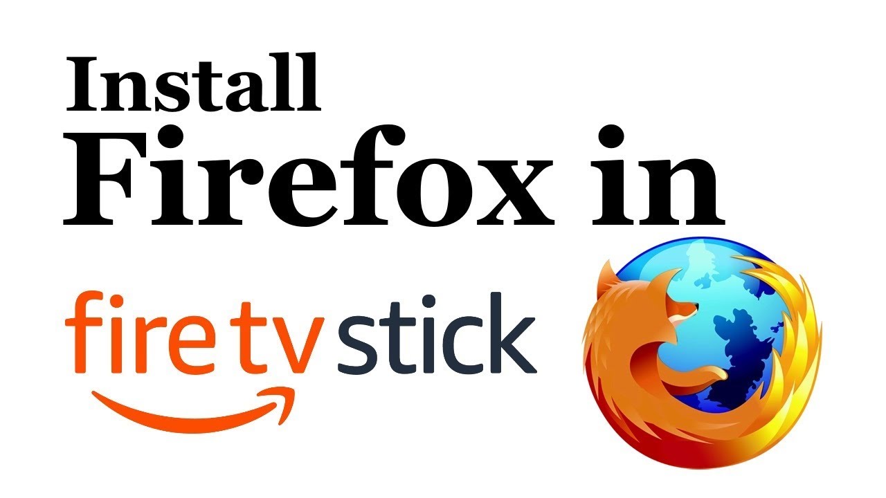 Firefox on Firestick