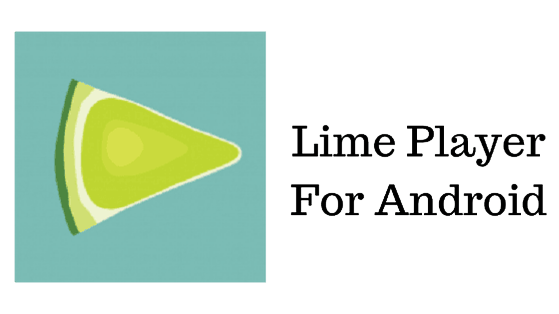 Lime Player Apk