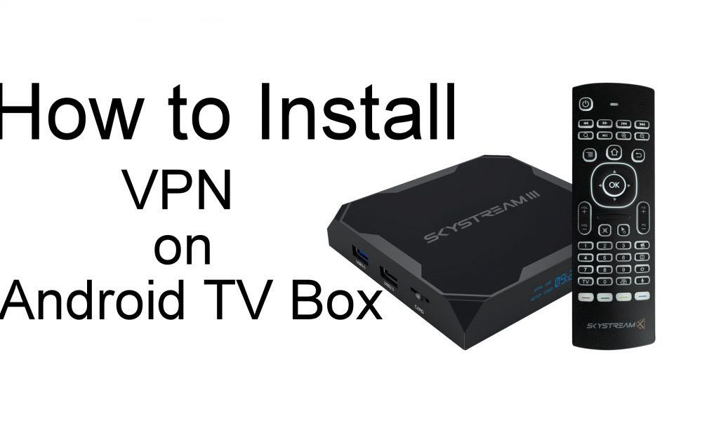 VPN on Android TV Box
