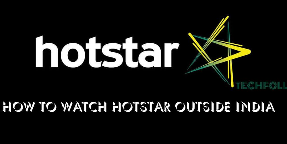 How To Watch Hotstar Outside India
