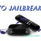 How to Jailbreak Roku