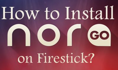 Nora Go on Firestick
