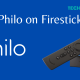 Philo on Firestick