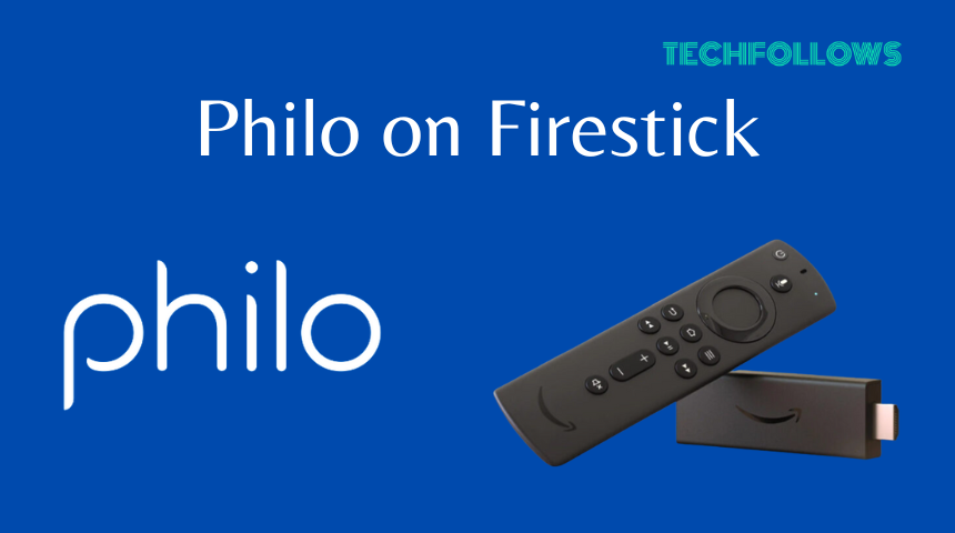 Philo on Firestick