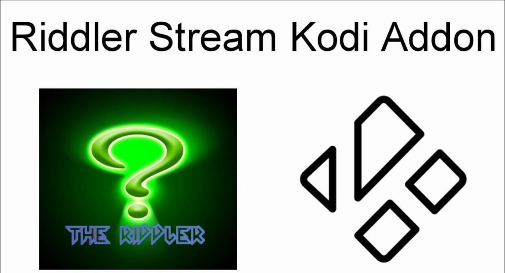 Riddler Stream Kodi Addon
