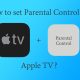 Set Parental control on Apple TV