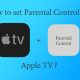 Set Parental control on Apple TV