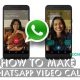 How to Video Call on WhatsApp