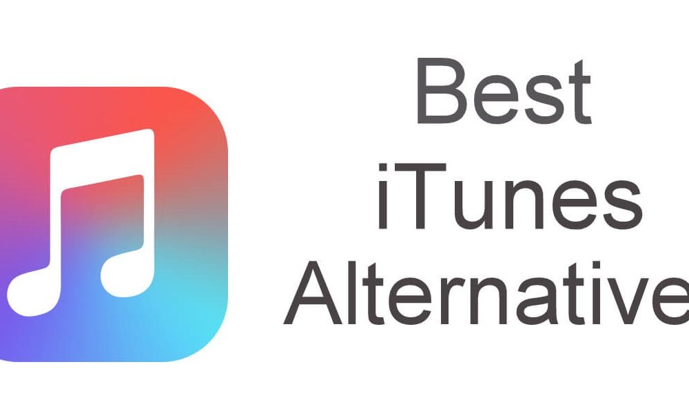 Best iTunes Alternatives