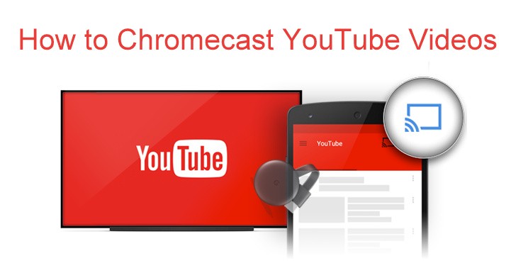 Chromecast YouTube Videos