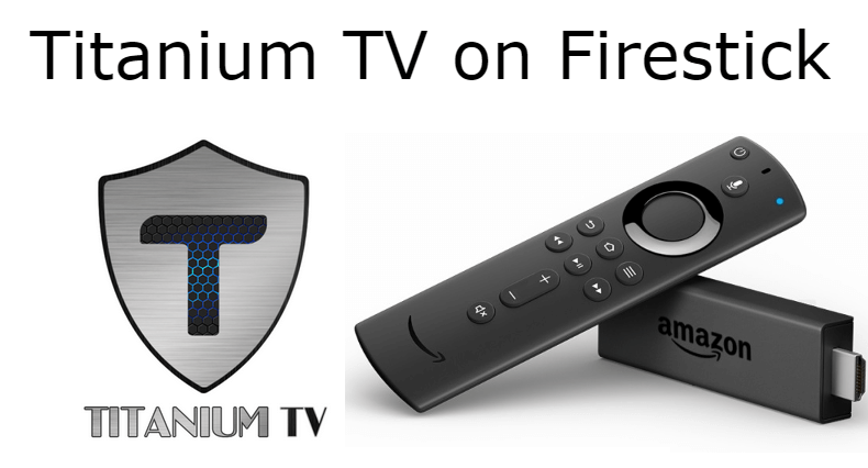 Titanium TV on Firestick