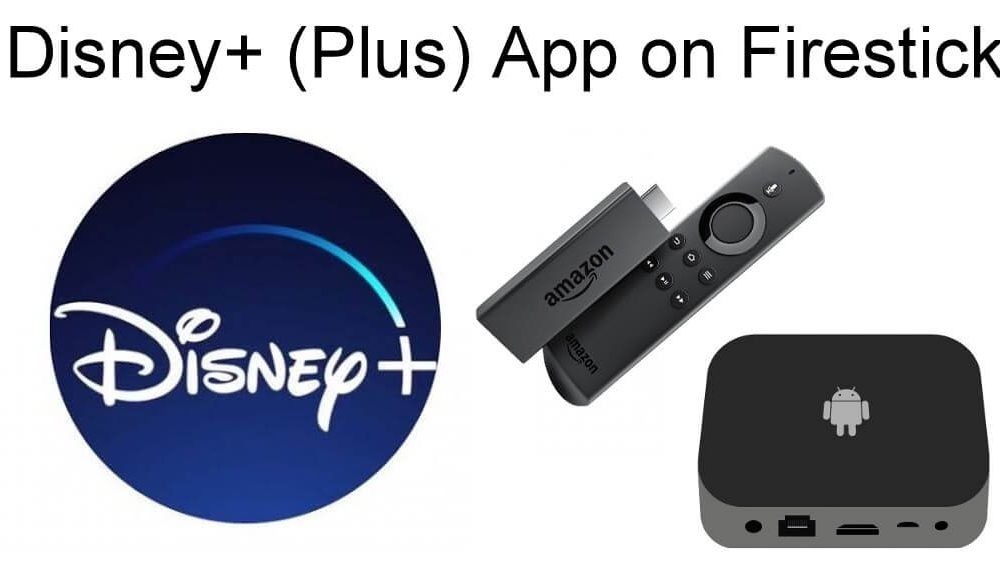 Disney+ Plus Firestick