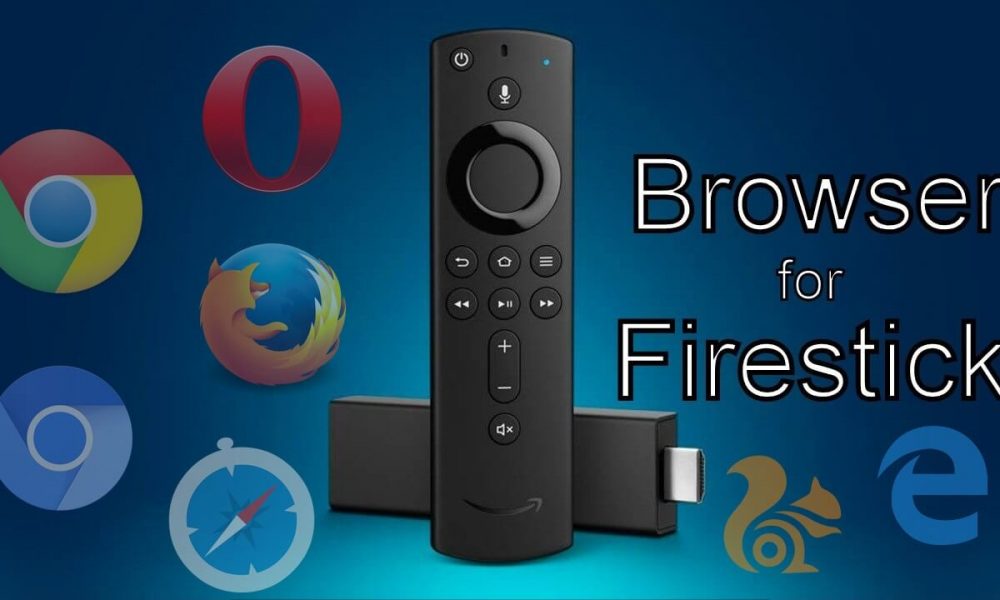 Web Browser for Firestick
