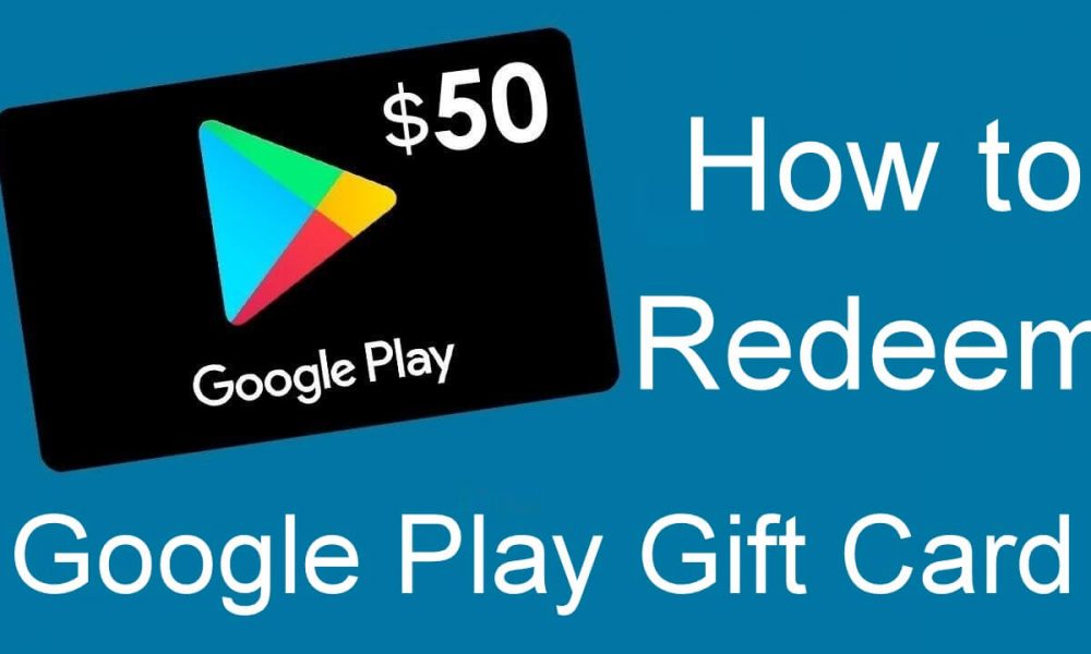 Redeem Google Play Gift Card