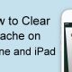 Clear Cache on iPhone