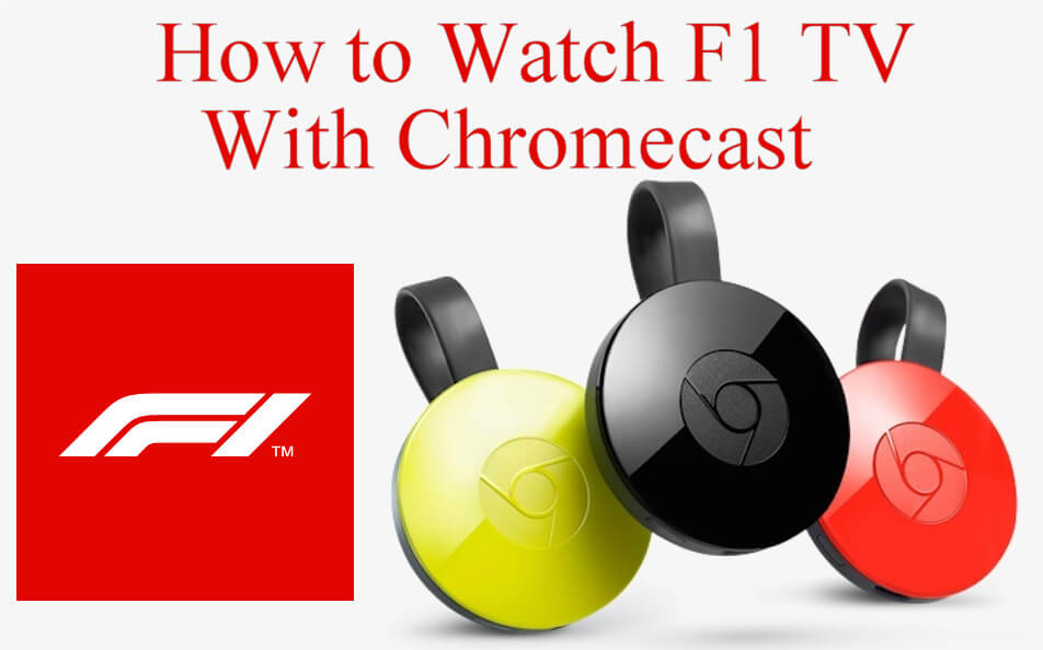 F1 TV Chromecast