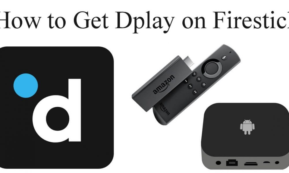 Dplay on Firestick