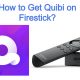 Quibi on Firestick