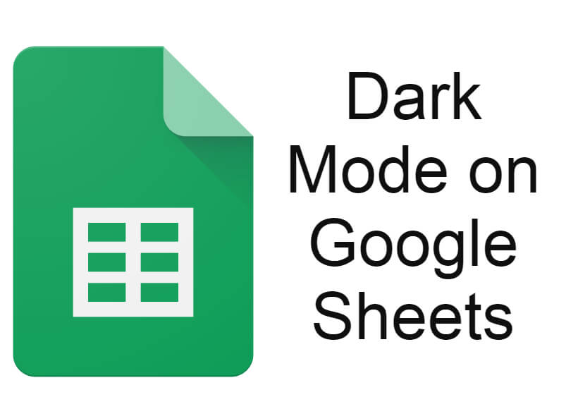 Google Sheets Dark Mode