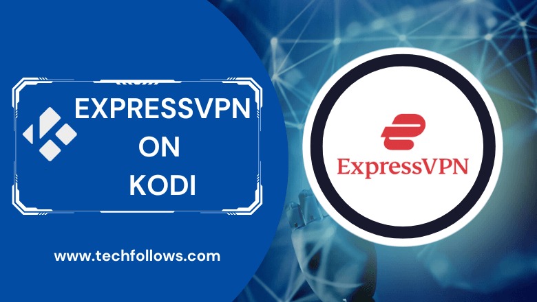ExpressVPN on Kodi