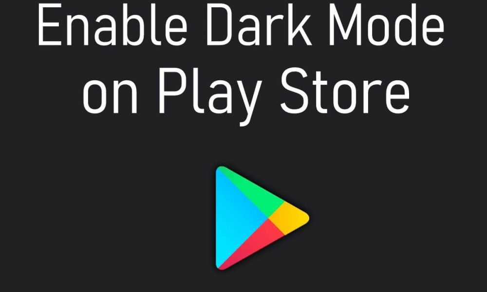 Google Play Store Dark Mode