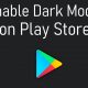 Google Play Store Dark Mode