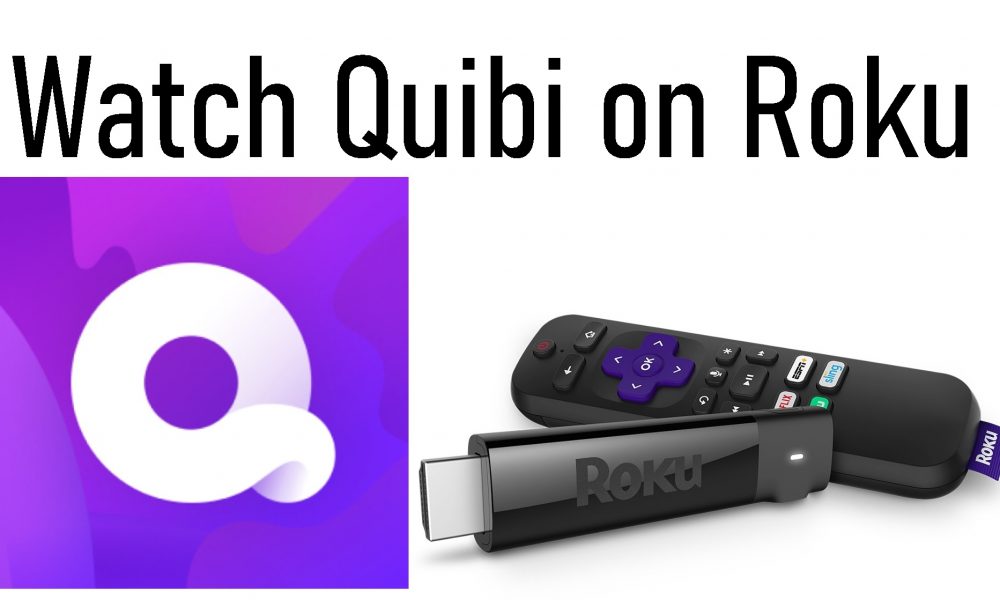 Quibi on Roku