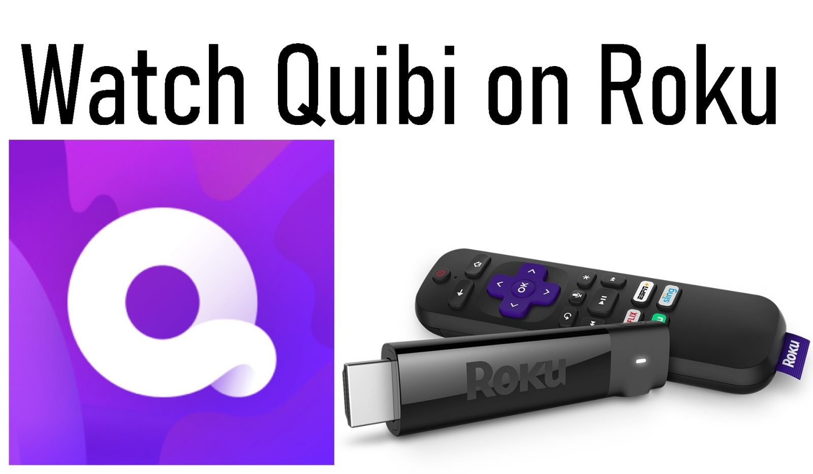Quibi on Roku