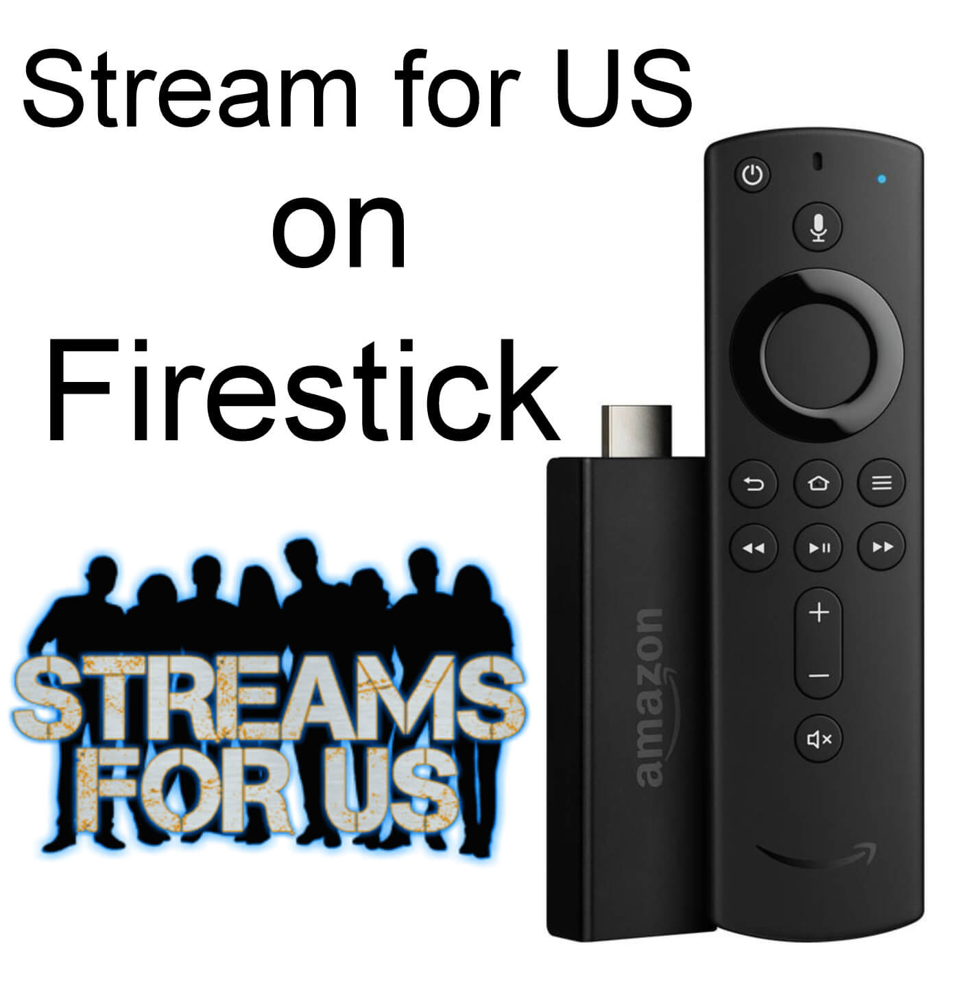 Stream for US Firestick