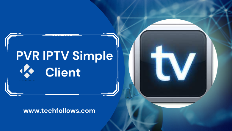 PVR IPTV Simple Client