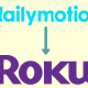 Dailymotion on Roku