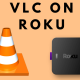VLC on Roku