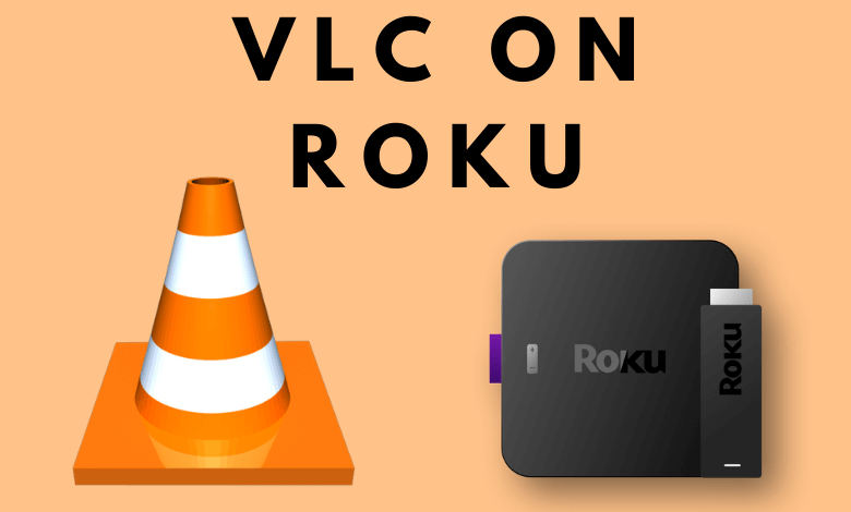 VLC on Roku