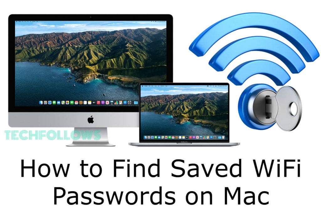 Find WiFi Passwords on Mac
