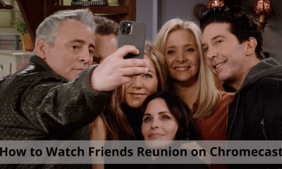 Friends Reunion on Chromecast