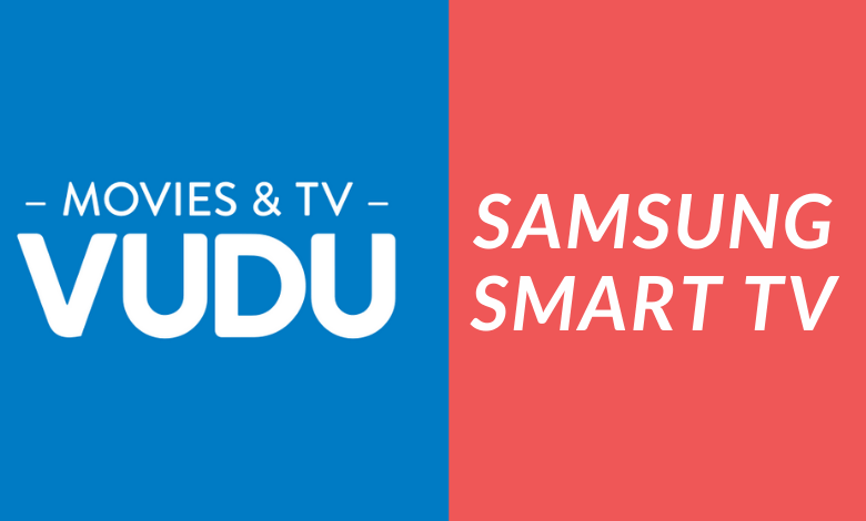 Vudu on Samsung Smart TV