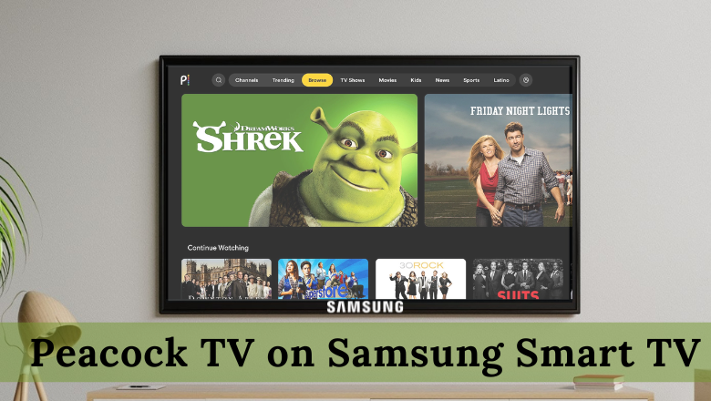 Peacock TV on Samsung Smart TV