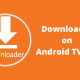 Downloader for Android TV