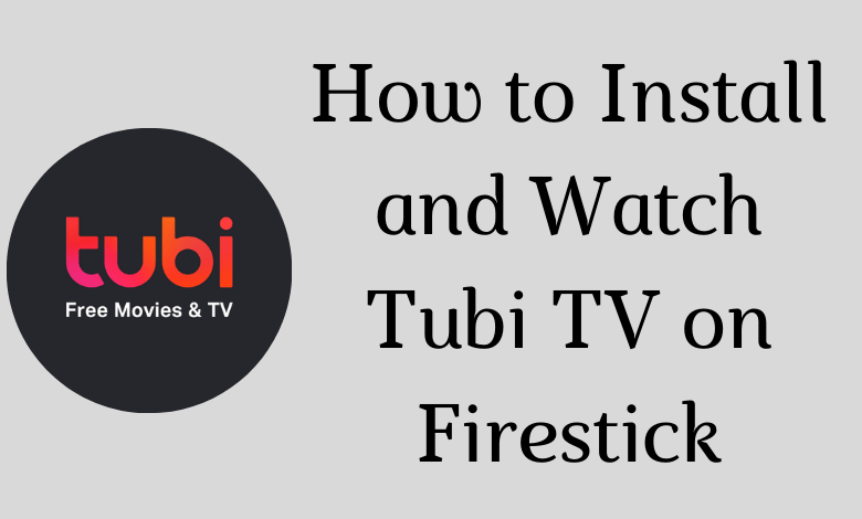 Tubi TV on FireStick