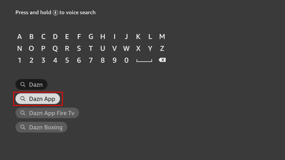 search for Dazn on Firestick
