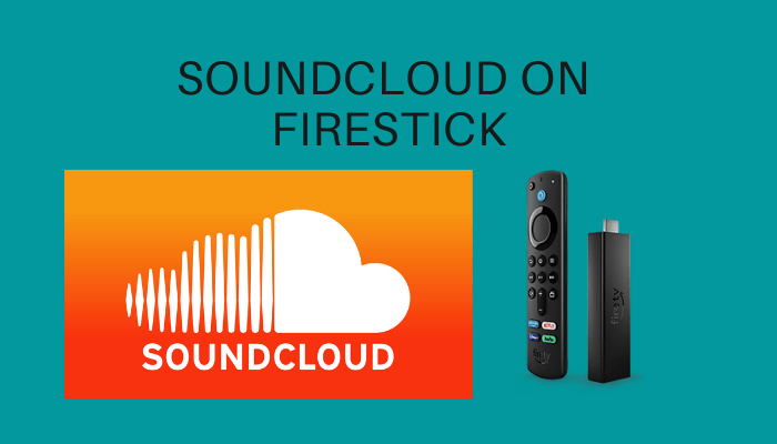 SoundCloud on Firestick