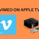 Vimeo on Apple TV