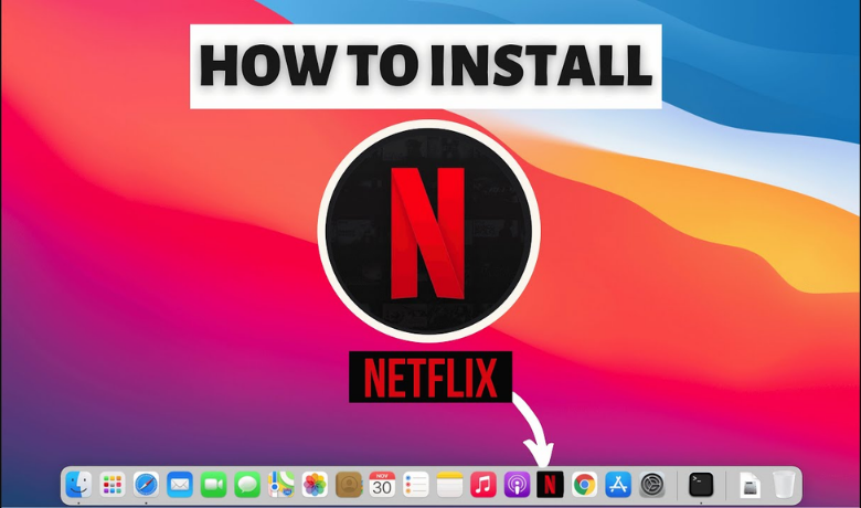 Netflix on Macbook