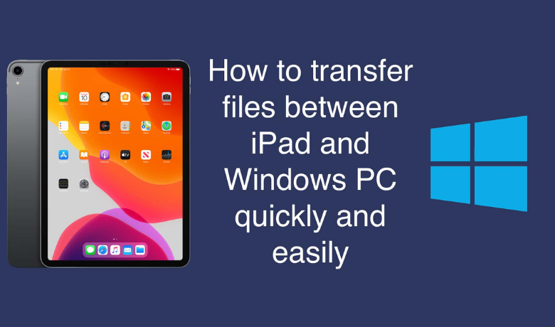 Transfer Files from PC to iPad