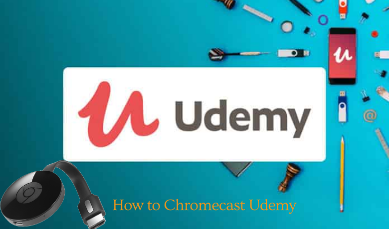 Udemy on Chromecast