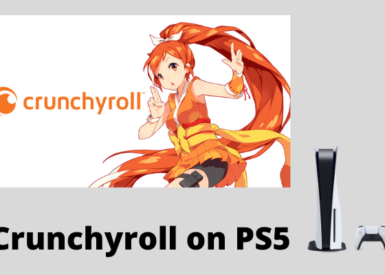 Crunchyroll on PS5