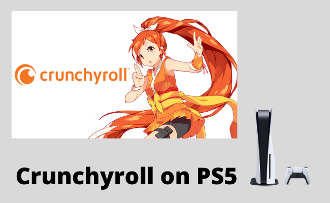 Crunchyroll on PS5